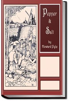 Pepper & Salt | Howard Pyle